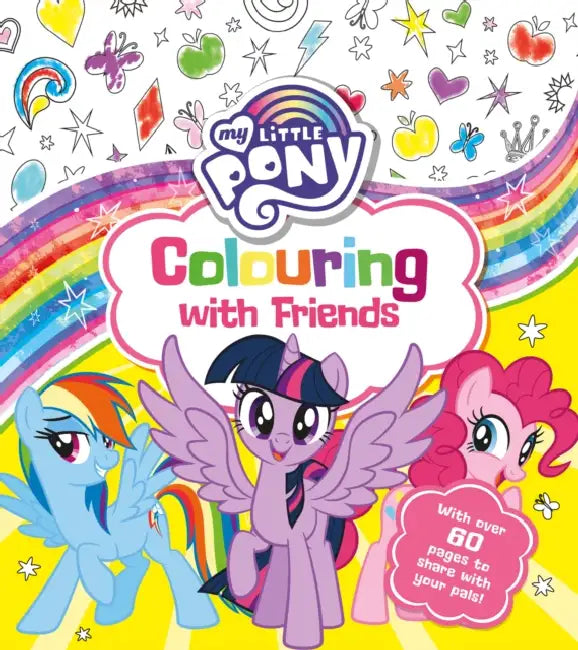 My Little Pony: Colouring with Friends by Sebastiao C. Velasco e Cruz