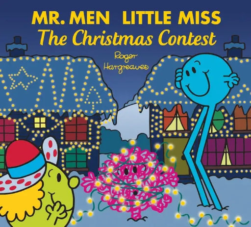 Mr. Men Little Miss The Christmas Contest by Adam Hargreaves