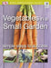Vegetables in a Small Garden by Laura May Todd
