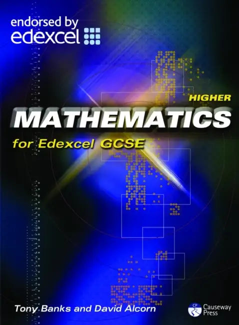 Higher Mathematics for Edexcel GCSE by David Alcorn