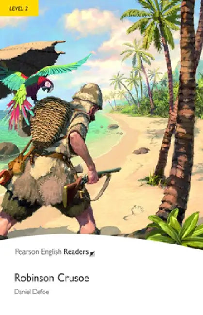 Robinson Crusoe, Level 2, Penguin Readers by Daniel Defoe
