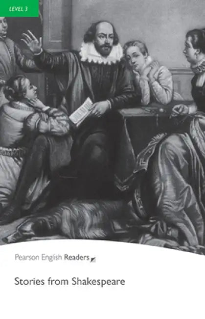 Stories from Shakespeare, Level 3, Penguin Readers by Shakespeare, William