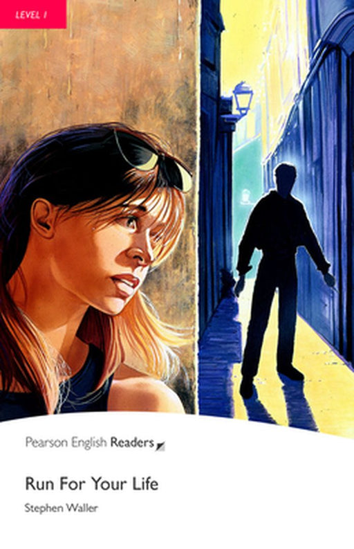 Run for Your Life, Level 1, Pearson English Readers by Pearson Education