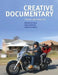 Creative Documentary: Theory and Practice by Wilma De Jong