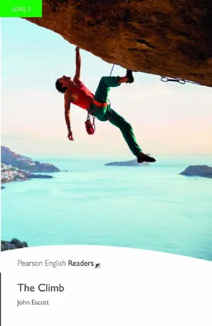 Level 3: The Climb by John Escott