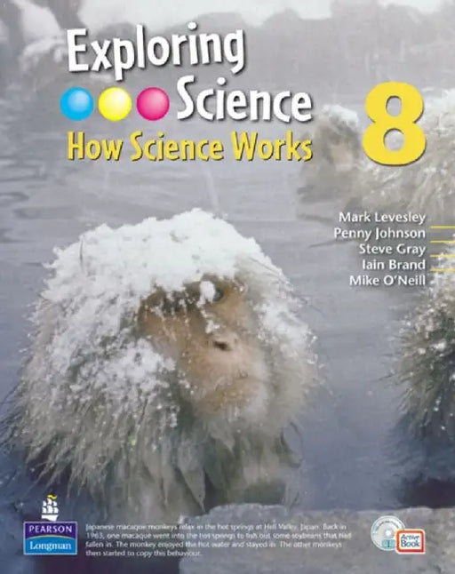 Exploring Science : How Science Works Year 8 Student Book with ActiveBook with CDROM by Penny Johnson