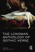 The Longman Anthology of Gothic Verse by Caroline Franklin