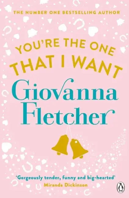 You're the One That I Want by Giovanna Fletcher