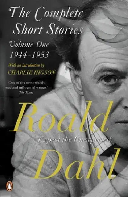 The Complete Short Stories by Roald Dahl