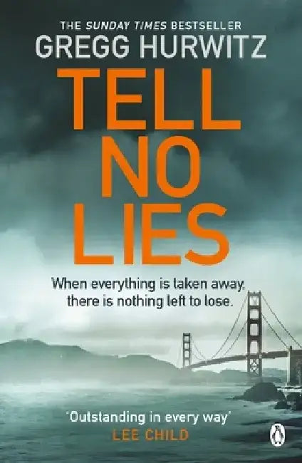 Tell No Lies by Gregg Hurwitz