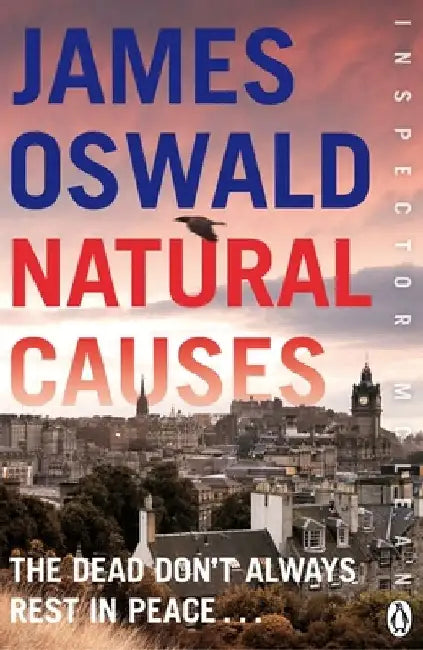 Natural Causes: Inspector McLean 1 by James Oswald