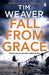 Fall From Grace by Tim Weaver
