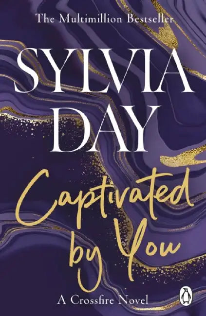 Captivated by You by Sylvia Day