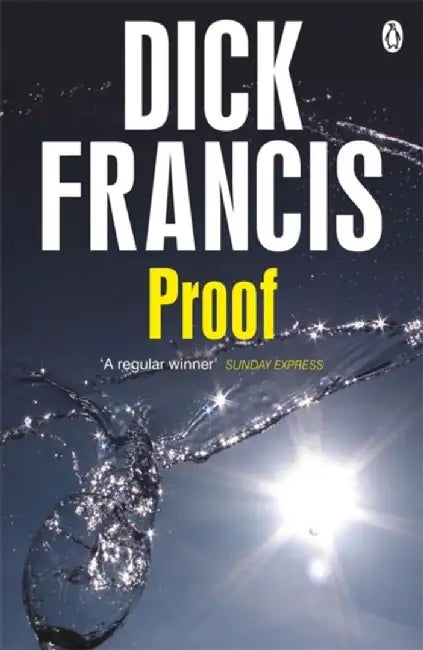 Proof by Dick Francis