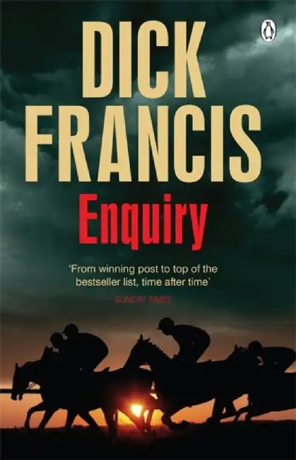 Enquiry by Dick Francis