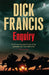 Enquiry by Dick Francis
