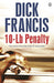 10-Lb Penalty by Dick Francis