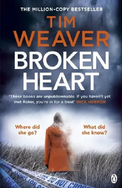 Broken Heart by Tim Weaver