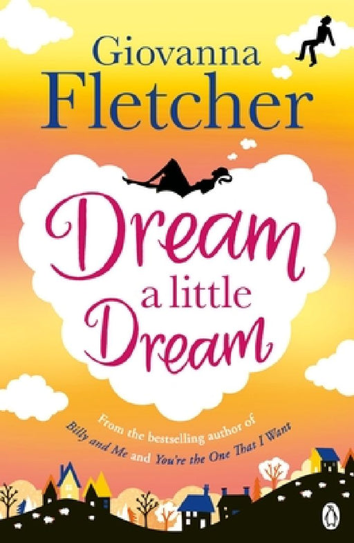 Dream a Little Dream by Giovanna Fletcher