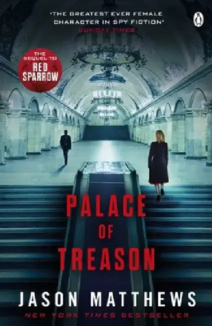 Palace of Treason by Jason Matthews