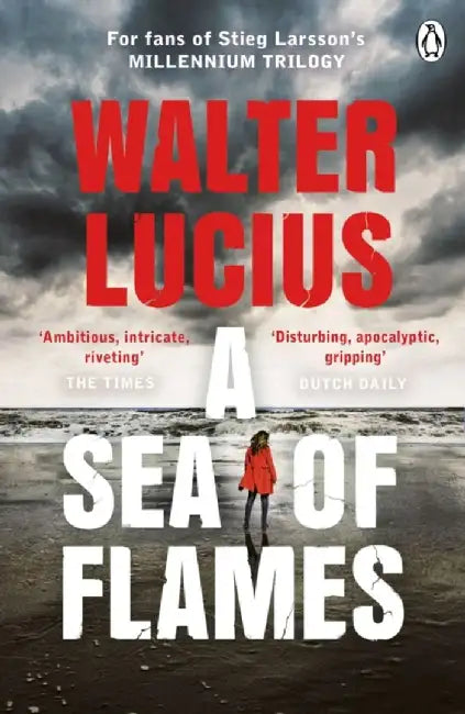 A Sea of Flames by Walter Lucius