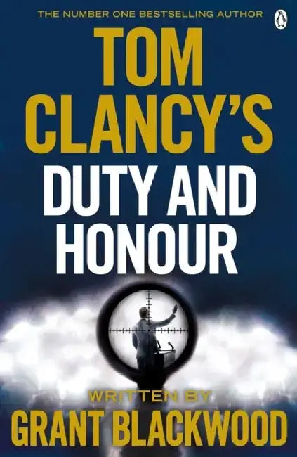 Tom Clancy's Duty and Honour by Grant Blackwood