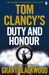 Tom Clancy's Duty and Honour by Grant Blackwood