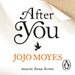 After You by Jojo Moyes