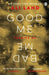 Good Me Bad Me by Ali Land