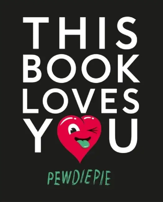 This Book Loves You by Pewdiepie