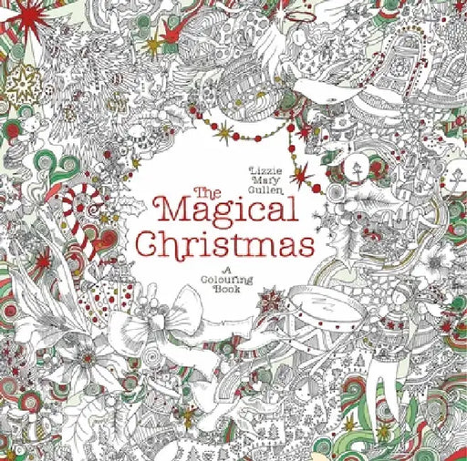 The Magical Christmas by Lizzie Mary Cullen
