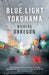 Blue Light Yokohama by Nicolas Obregon