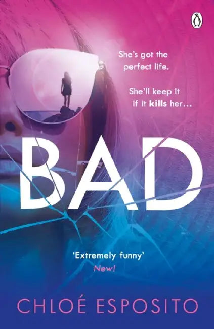 Bad by Chloe Esposito