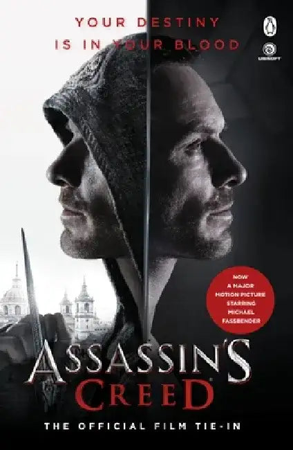 Assassin's Creed: The Official Film Tie-In by Christie Golden