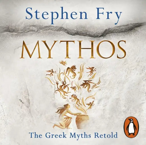 Mythos Unabridged by Stephen Fry