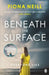 Beneath the Surface by Fiona Neill