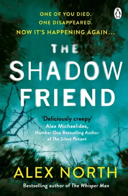 The Shadow Friend by Alex North