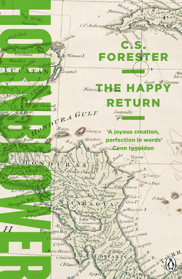 The Happy Return by C.S. Forester