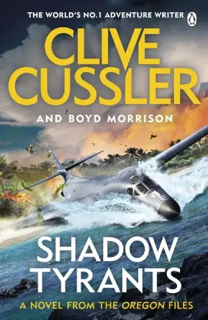 Shadow Tyrants by Clive Cussler