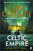 Celtic Empire by Clive Cussler