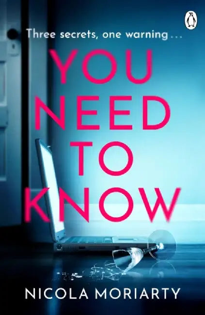 You Need To Know by Nicola Moriarty