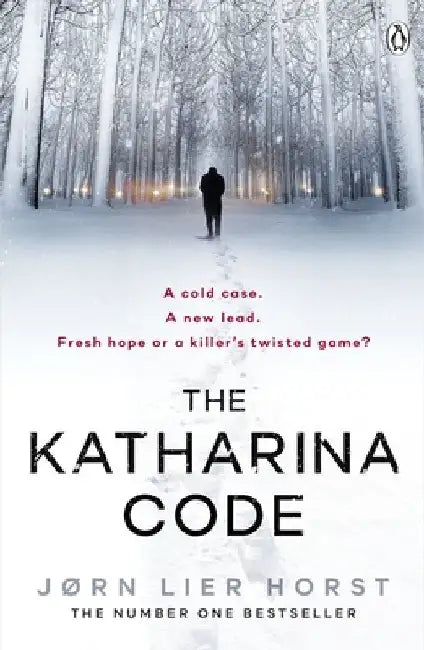 The Katharina Code by Jørn Lier Horst
