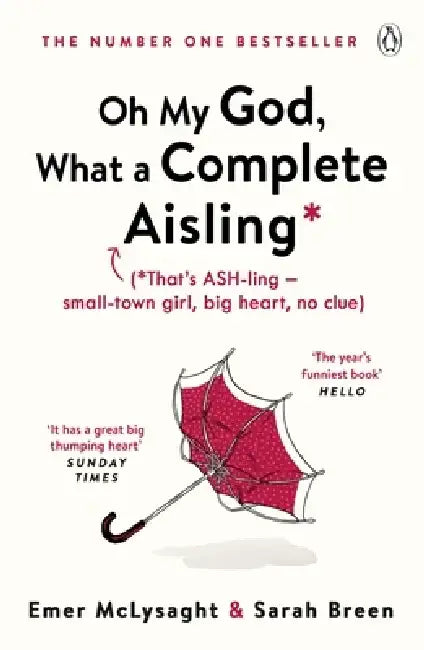 Oh My God, What a Complete Aisling by Emer McLysaght