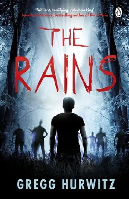 The Rains by Gregg Hurwitz