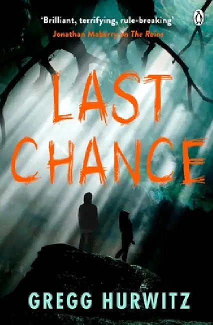 Last Chance by Gregg Hurwitz