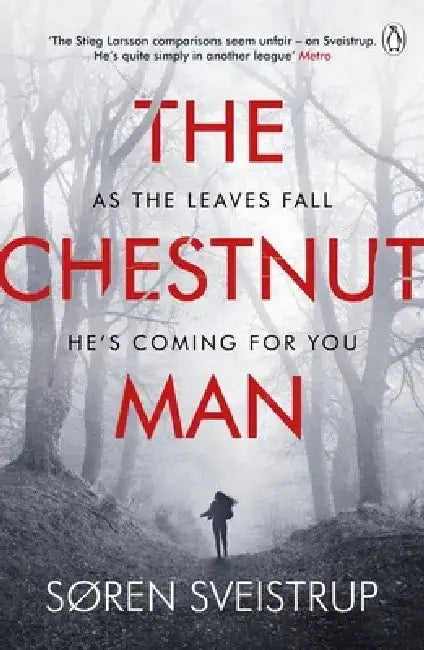 The Chestnut Man by Søren Sveistrup