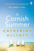A Cornish Summer by Catherine Alliott