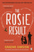 The Rosie Result by Graeme Simsion