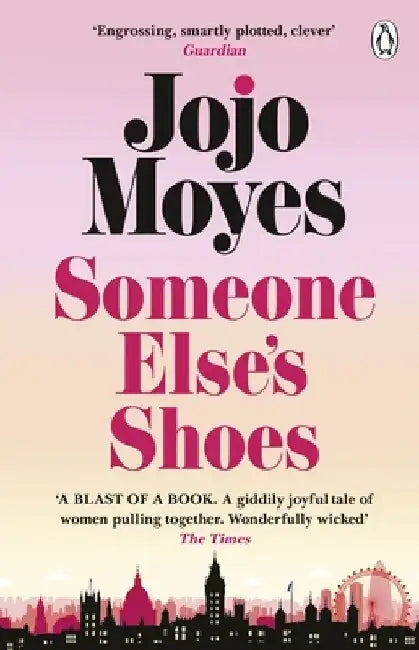 Someone Else’s Shoes by Jojo Moyes