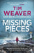 Missing Pieces by Tim Weaver